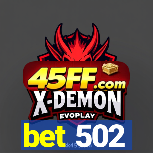 bet 502